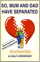 So Mum and Dad have Separated