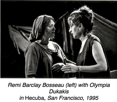 Hecuba with Olympia Dukakis and Remi Bosseau
